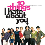 10 THINGS I HATE ABOUT YOU (25TH ANIVERSARY) OST [VINYL]