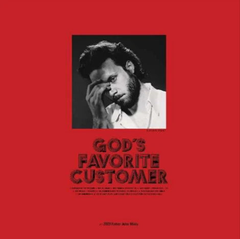 FATHER JOHN MISTY - GOD'S FAVOURITE CUSTOMER [VINYL]