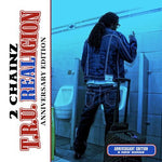 2 - CHAINZ - T.R.U. REALigion (Anniversary Edition) [VINYL]