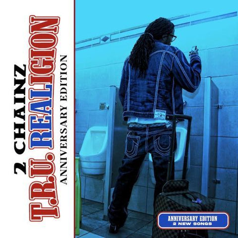 2 - CHAINZ - T.R.U. REALigion (Anniversary Edition) [VINYL]