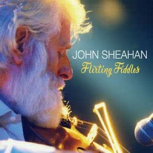 John Sheehan - Flirting Fiddles