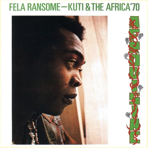 Fela Kuti - Fela Ransome  - Kuit & The Africa '70 [VINYL]