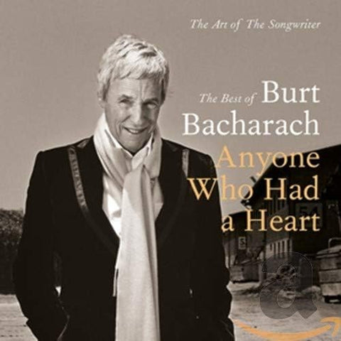 Burt Bacharach: Anyone Who Had A Heart - The Art Of The Songwriter[CD]