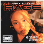 Lady Of Rage - Necessary Roughness