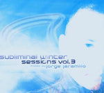 Subliminal Winter Sessions Vol. 3 - Mixed by Jorge Jaramillo [X 2 CD]