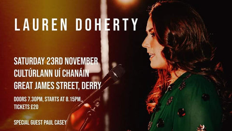 LAUREN DOHERTY  @ Cultúrlann Uí Chanáin- SAT- 23 - NOV - 24