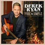 Derek Ryan - Pure & Simple[CD]