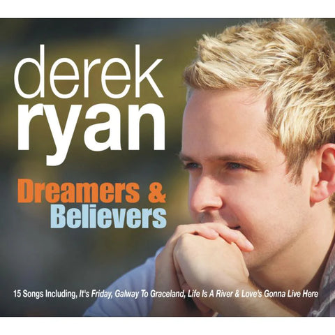 Derek Ryan - Dreamers & Believers[CD]