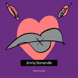 JIMMY SOMERVILLE - READ MY LIPS