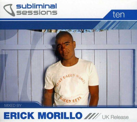 Subliminal Sessions: Mixed By Erick Morillo[X 2CD]