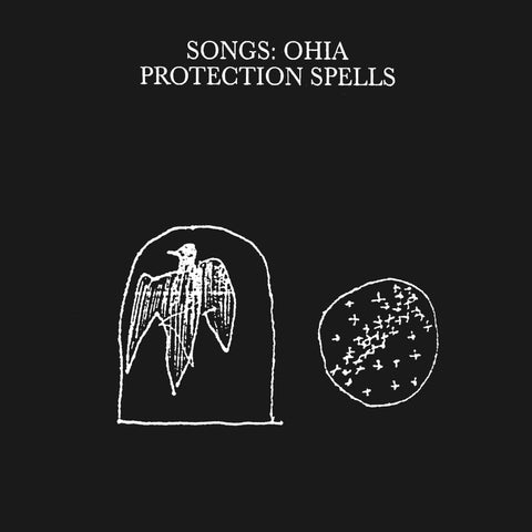 SONGS: OHIA - PROTECTION SPELL [VINYL]