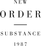 NEW ORDER - SUBSTANCE