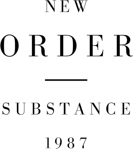 NEW ORDER - SUBSTANCE