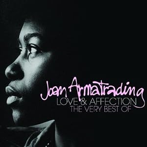 Joan Armatrading - Love And Affection: The Very Best Of