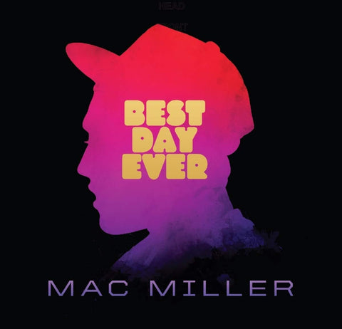 Mac Miller - Best Day Ever