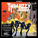 THIN LIZZY - JAILBREAK (ALTERNATIVE VERSION) [VINYL]