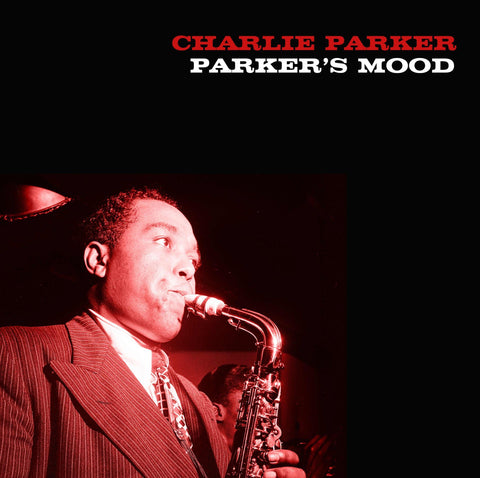 CHARLIE PARKER - PARKER'S MOOD [VINYL]