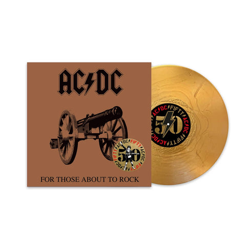 AC/DC - FOR THOSE ABOUT TO ROCK (WE SALUTE YOU) [50TH ANNIVERSARY GOLD VINYL]