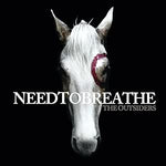 Needtobreathe - The Outsiders