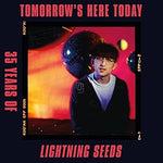 Lightning Seeds - Tomorrow's Here Today: 35 Years Of Lightning Seed