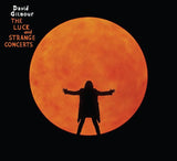 DAVID GILMOUR - THE LUCK AND THE STRANGE CONCERT