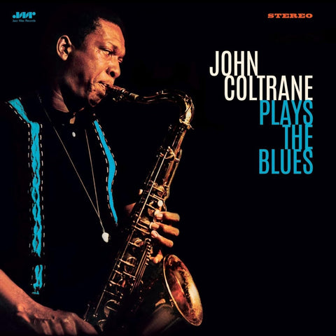 John Coltrane - Plays The Blues[VINYL]