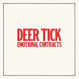 DEER TICK - EMOTIONAL CONTRACTS