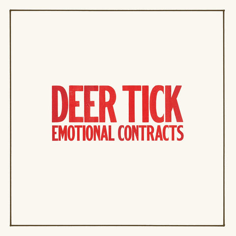 DEER TICK - EMOTIONAL CONTRACTS