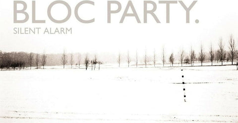 BLOC PARTY - SILENT ALARM [VINYL]