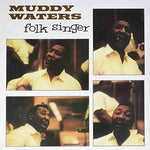 MUDDY WATERS - FOLK SINGER [VINYL]