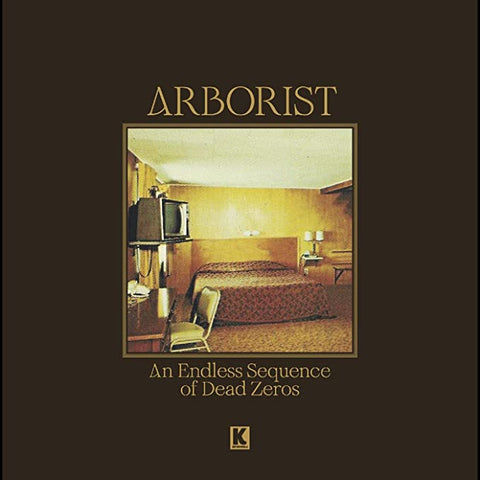 Arborist- An Endless Sequence Of Dead Zeros