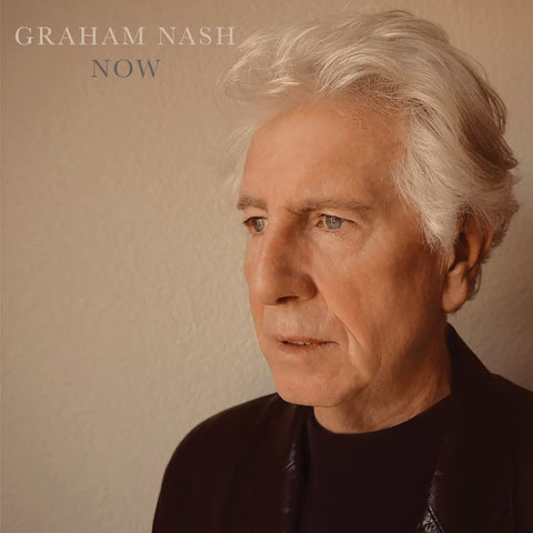 GRAHAM NASH - NOW