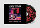 ANDY TAYLOR - MAN'S A WOLF TO ME