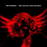 THE OFFSPRING - RISE AND FALL, RAGE AND GRACE [VINYL]