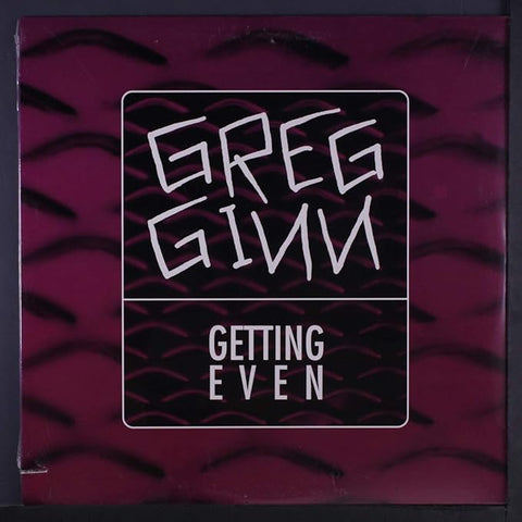 Greg Ginn - Getting Even [VINYL]