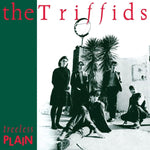 THE TRIFFIDS - TREELESS PLAIN (40TH ANNIVERSARY EDITION) [VINYL]