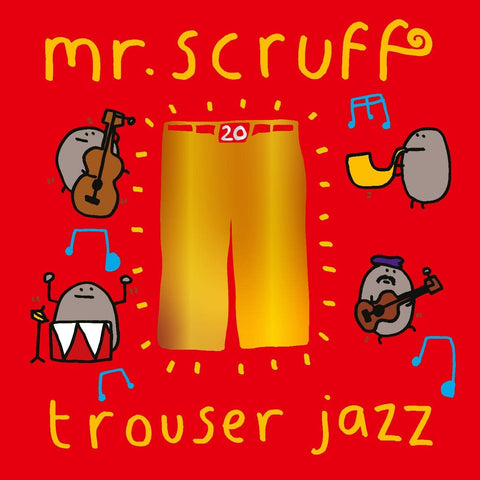 MR. SCRUFF - TROUSER JAZZ