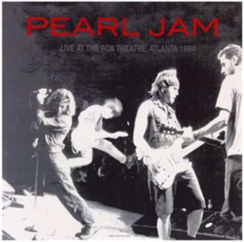 PEARL JAM - LIVE AT THE FOX THEATRE, 1994 [VINYL]