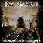 DEE CALHOUN - OLD STRATCH COMES TO APPALACHIA [CD]