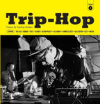 Trip-Hop: Classics By Trip-Hop Masters