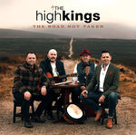 The High Kings - The Road Not Taken[CD]