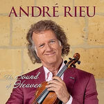 Andre Rieu - The Sound of Heaven[CD+DVD]