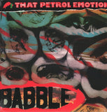 That Petrol Emotion - Babble [VINYL]