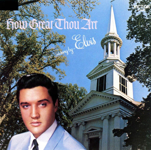 Elvis - How Great Thou Art