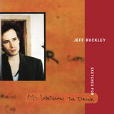 Jeff Buckley - Sketches For My Sweetheart The Drunk[VINYL]