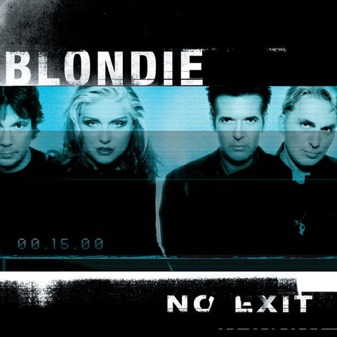BLONDIE - NO EXIT