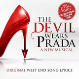 The Devil Wears Prada; A New Musical S/Track