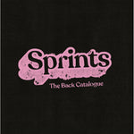 SPRINTS - THE BACK CATALOGUE[VINYL]