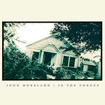 John Moreland - In The Throes