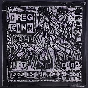 Greg Ginn - Let It Burn [VINYL]